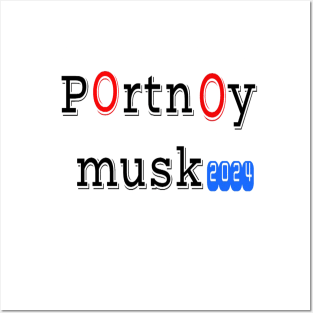 portnoy musk 2024 Posters and Art